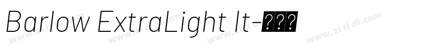 Barlow ExtraLight It字体转换